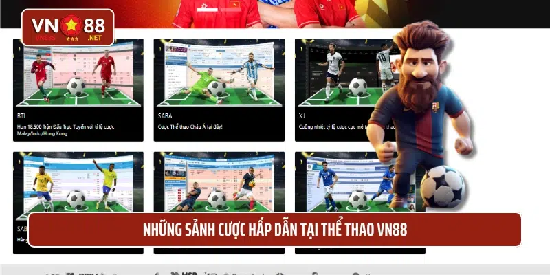 Những sảnh cược hấp dẫn tại thể thao VN88