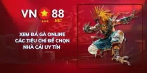 Xem đá gà online các tiêu chí để chọn nhà cái uy tín